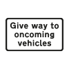 priority must be given to vehicle from the opposite direction sign